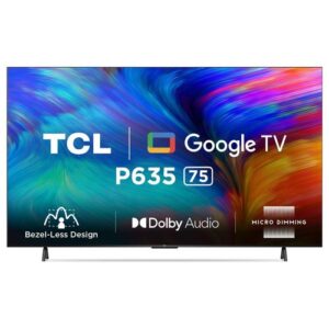 TCL 75 Inch 4K Google TV 75P635